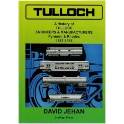 AMRM Tulloch - A History Of Tulloch