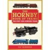 HORNBY The Hornby Book Of Trains - The Centenary Edition 2 HORNBY The Hornby Book Of Trains - The Centenary Edition -Walthers shop Hornby R8158 img1 86543.1581115308