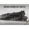 TRAIN HOBBY PUBLICATIONS TH - Super Power On The VR - Part 1 -Walthers shop vic locomotive 24