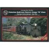 TRAIN HOBBY PUBLICATIONS TH - Victorian Railways Narrow Gauge "G" Class "Garratts In The Otways" Part Two -Walthers shop vic locomotive 7